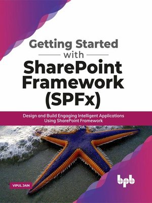 cover image of Getting Started with SharePoint Framework (SPFx)